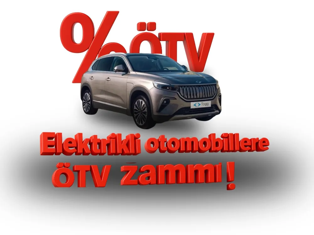 Elektrikli otomobiller için ÖTV zammı geldi. Elektrikli otomobillerdeki yeni ÖTV oranlarına göre fiyatlar nasıl olacak?