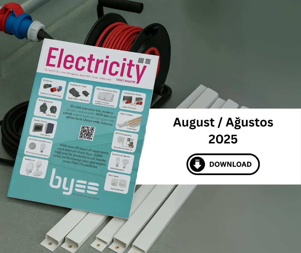 Electricity Turkey Magazine Ağustos / August 2025