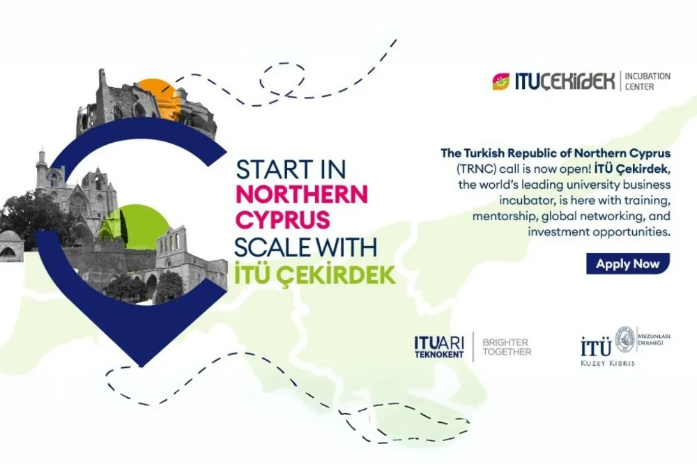KKTC’nin Yenilikçi Girişimleri    İTÜ Çekirdek ile Ölçeklenecek 