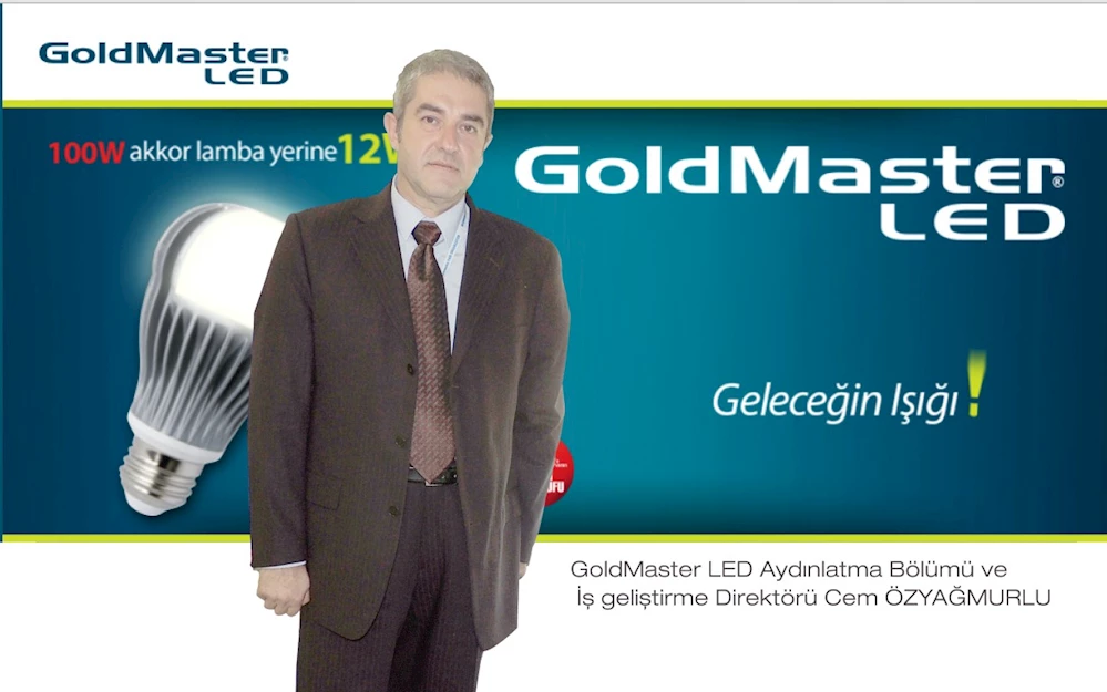 GOLDMASTER “Doğru Led Kullanmayı Türkiye