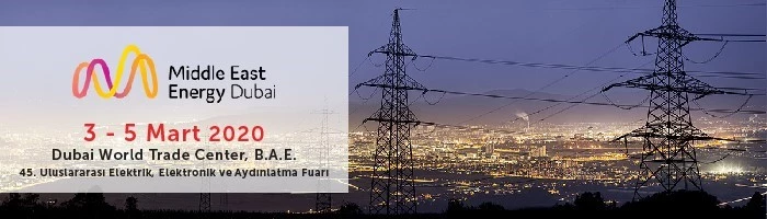 Enerji Sektörünün Dünya Çapında Lider Fuarı: Middle East Energy