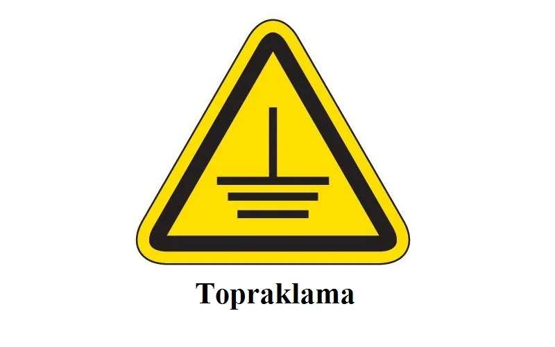 Topraklama ve Çeşitleri