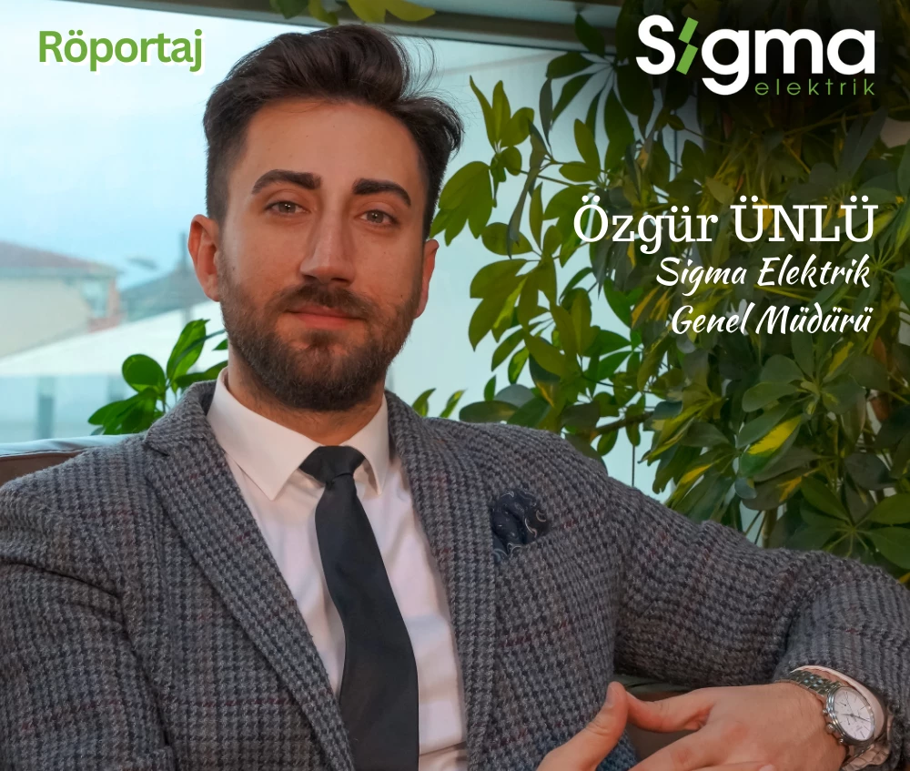 Sigma Elektrik Olarak Sektöre Öncülük Etmeye Devam Ediyoruz